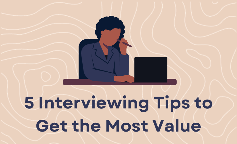 Interviewing Tips